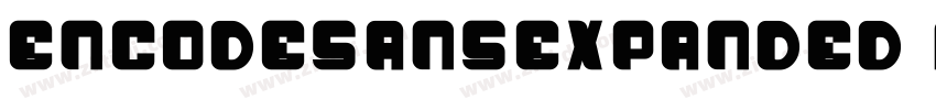 encodesansexpanded b字体转换